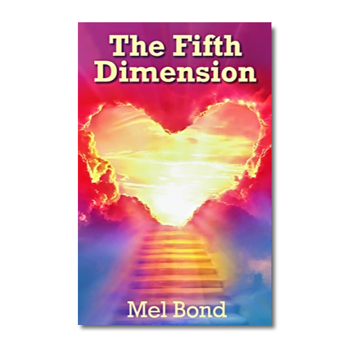 The Fifth Dimension (Mini Book) - Mel Bond Ministries – Experience God ...